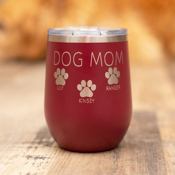 Personalized Laser Engraved - DOG MOM & PETS [NAMES] - 12 oz. Tumbler - 17 Colors! - ATOM Promotions